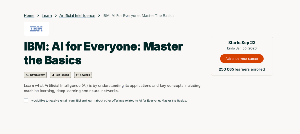IBM offers AI for Everyone through its SkillsBuild platform and edX.