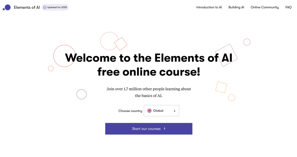 “Elements of AI” is one of the most famous free AI courses online in the world, taken by over 1 million people.