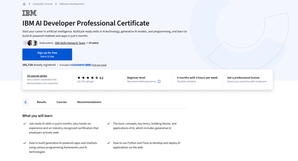 IBM’s Applied AI certificate is a structured career track that introduces you to AI tools like chatbots, natural language processing, and computer vision.